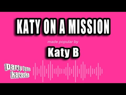 Katy B - Katy On A Mission