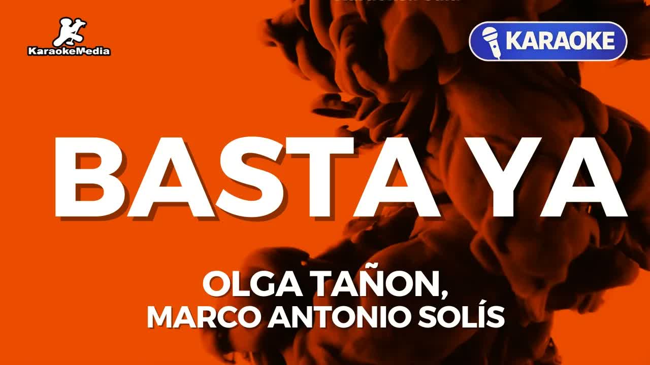 Olga Tañon, Marco Antonio Solís - Basta ya