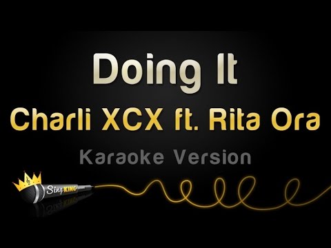 Charli XCX feat. Rita Ora - Doing It