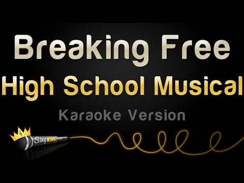 High School Musical - Breaking Free
