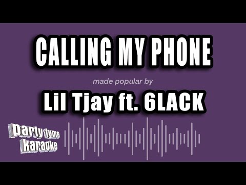 Lil Tjay feat. 6LACK - Calling My Phone