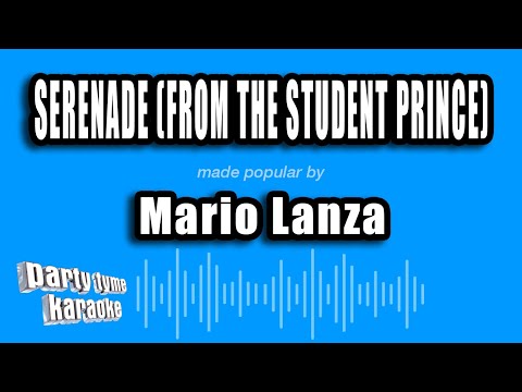 Mario Lanza - Serenade (From The Student Prince)