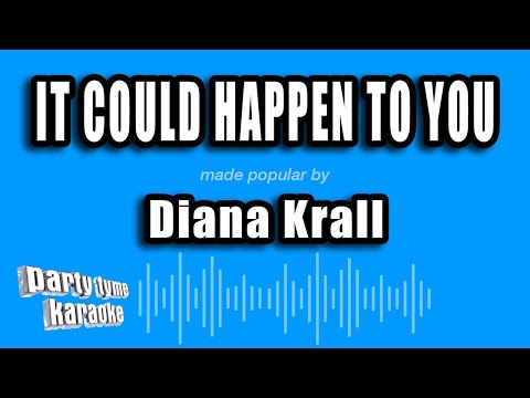 Diana Krall - It Could Happen To You