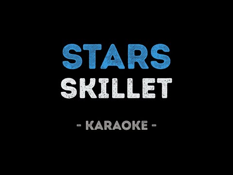 Skillet - Stars