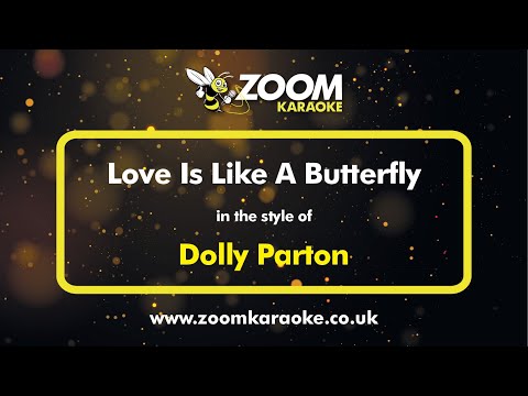 Dolly Parton - Love Is Like A Butterfly