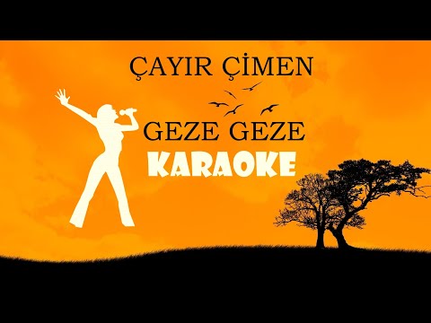Çayır Çimen Geze Geze