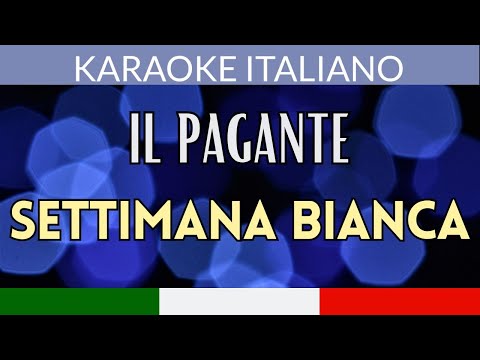 Il Pagante - Settimana Bianca (Dance Backing Track with Lyrics)