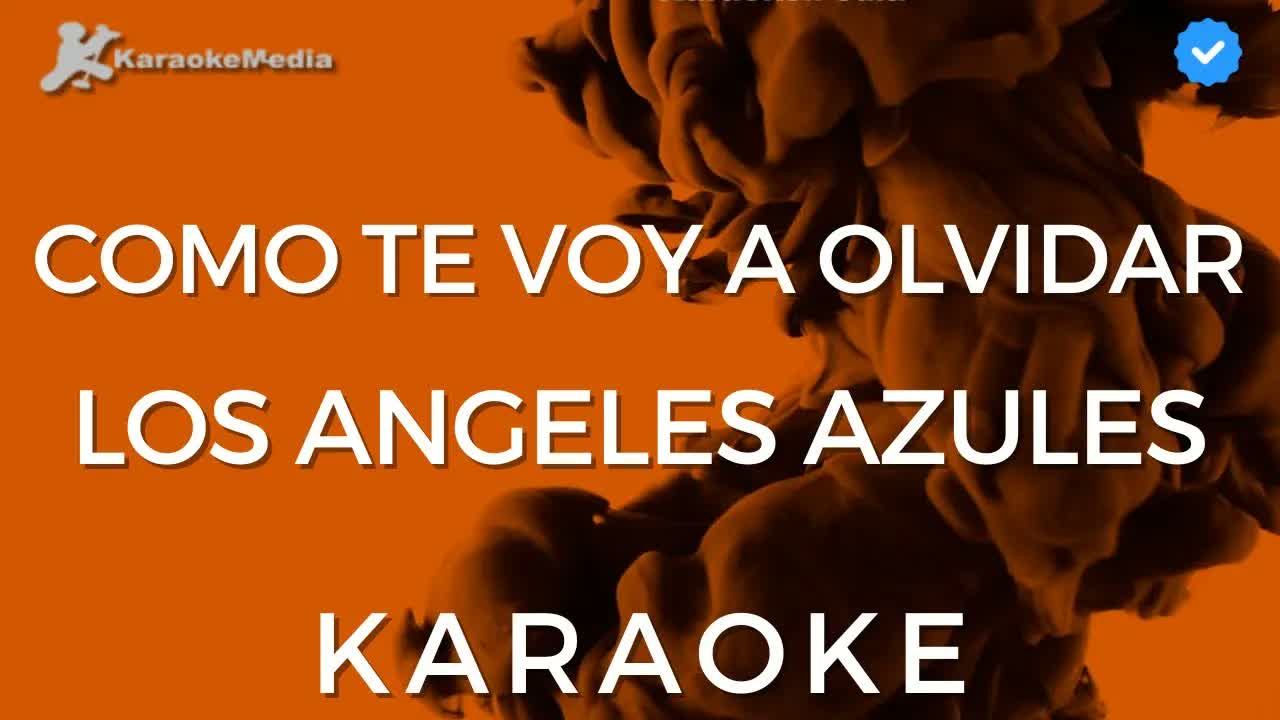 Los ángeles azules - Como te voy a olvidar