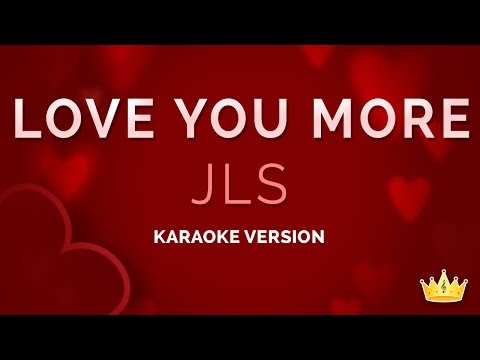 JLS - Love You More