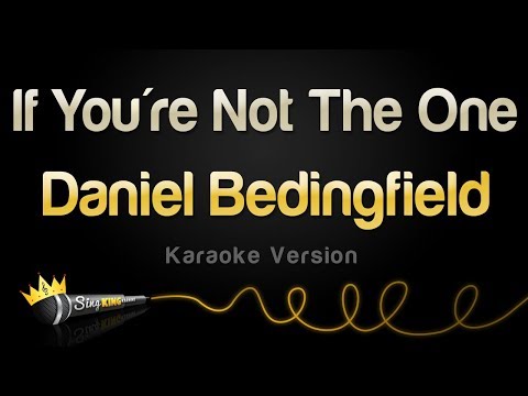 Daniel Bedingfield - If You're Not The One