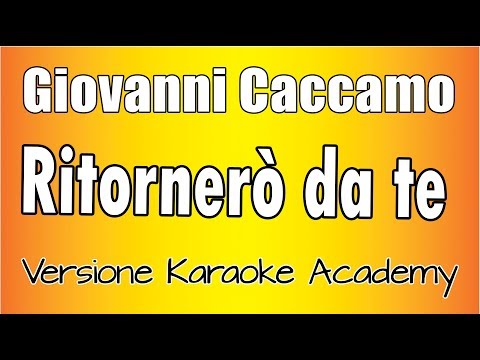 Giovanni Caccamo - Ritornerò da te