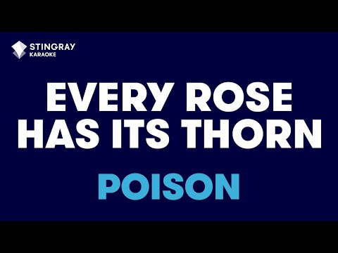 Poison - Every Rose Has Its Thorn