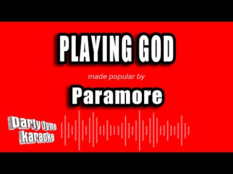 Paramore - Playing God