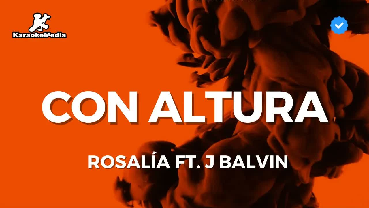 ROSALÍA - Con altura FT. J Balvin