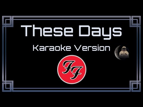 Foo Fighters - These Days