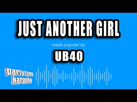 UB40 - Just Another Girl