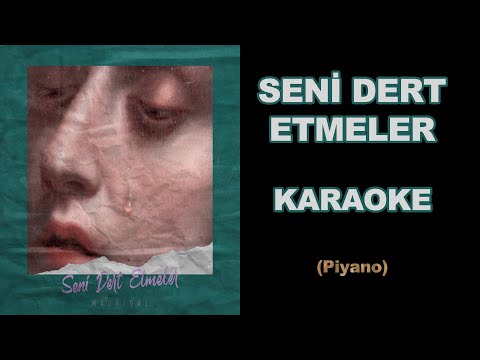 Madrigal | Seni Dert Etmeler (Piyano Karaoke)