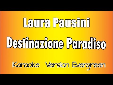 Laura Pausini - Destinazione Paradiso