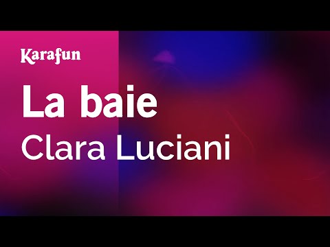 Clara Luciani - La baie