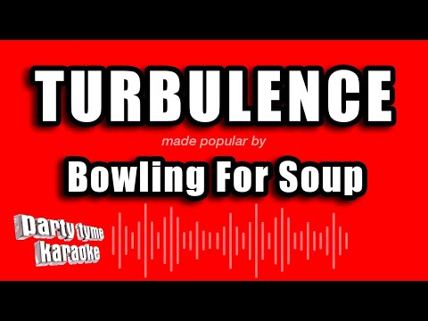 Bowling For Soup - Turbulence