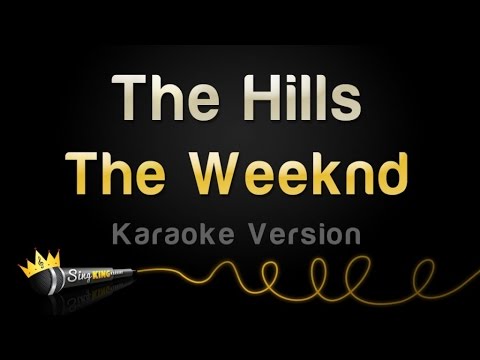 The Weeknd - The Hills