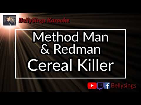 Method Man & Redman - Cereal Killer