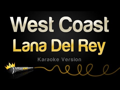 Lana Del Rey - West Coast