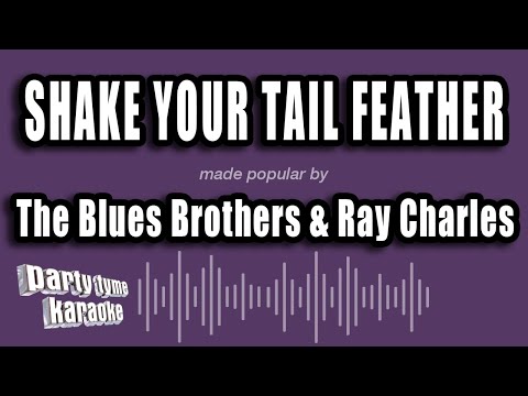 The Blues Brothers & Ray Charles - Shake Your Tail Feather