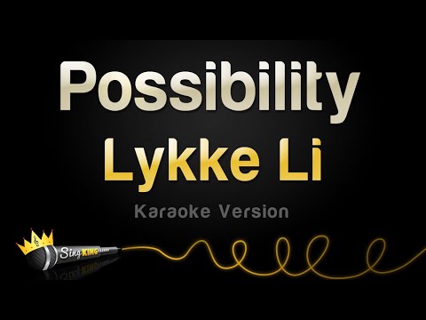 Lykke Li - Possibility