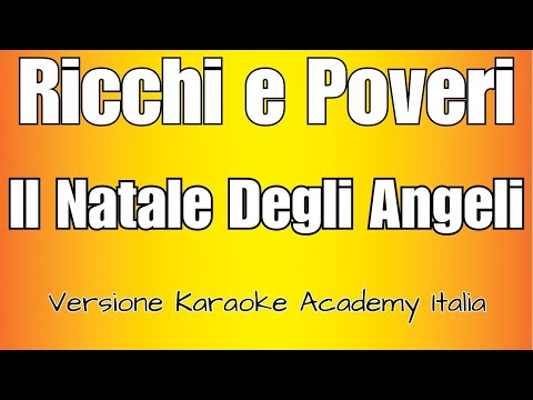 Ricchi E Poveri - Il Natale degli Angeli