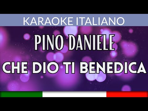 Pino Daniele - Che Dio ti benedica Italiano