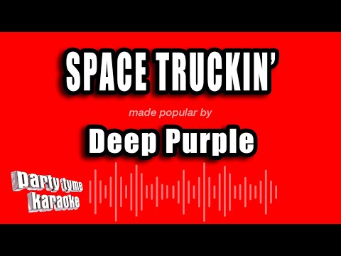 Deep Purple - Space Truckin'