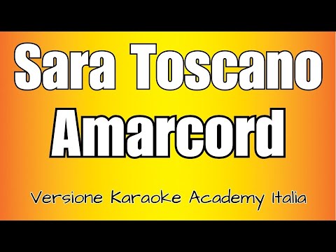 Sarah Toscano - AMARCORD