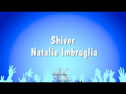 Natalie Imbruglia - Shiver
