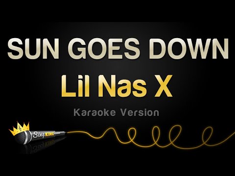 Lil Nas X - SUN GOES DOWN