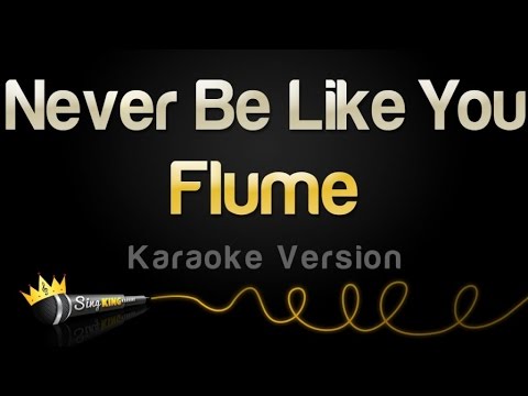 Flume feat. Kai - Never Be Like You