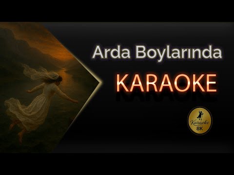 Arda Boylarında