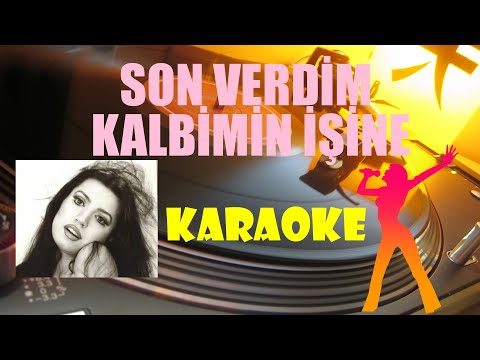 Son Verdim Kalbimin İşine (Solistsiz)