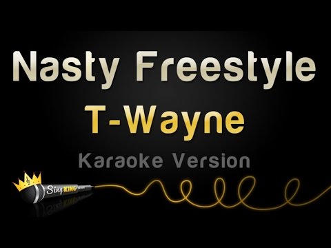 T-Wayne - Nasty Freestyle