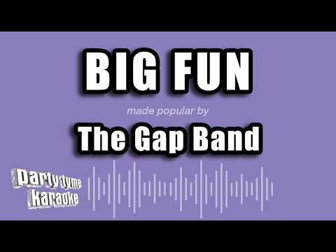 The Gap Band - Big Fun