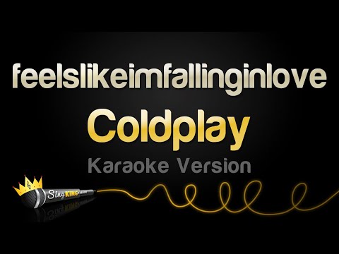 Coldplay - feelslikeimfallinginlove