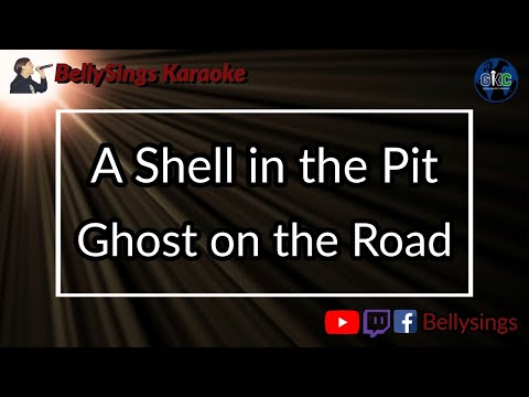A Shell in the Pit - Ghost on the Road