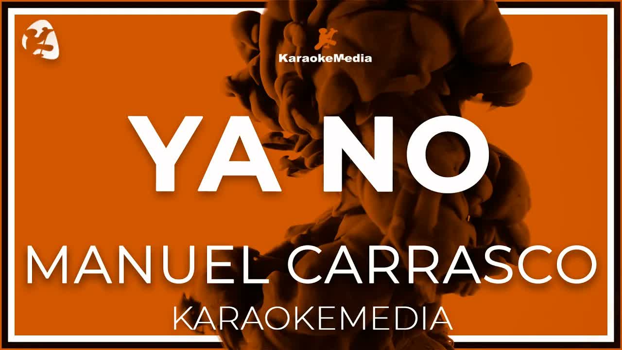 Manuel Carrasco - Ya No
