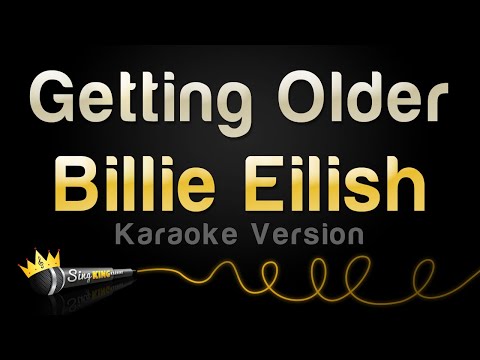 Billie Eilish - Getting Older
