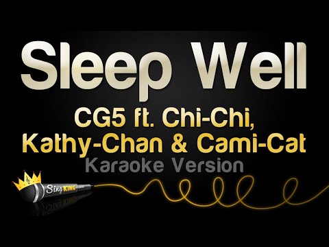 CG5, Chi Chi, Kathy Chan & Cami Cat - Sleep Well