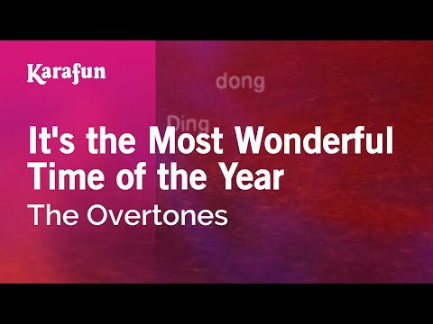 The Overtones - It's the Most Wonderful Time of the Year