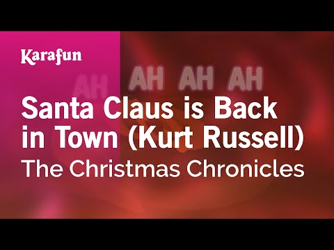 The Christmas Chronicles - Santa Claus is Back in Town (Kurt Russell)