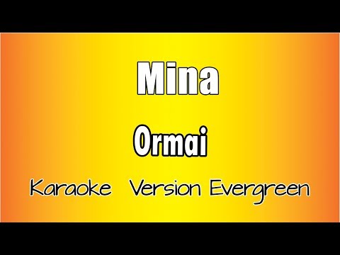 Mina - Ormai
