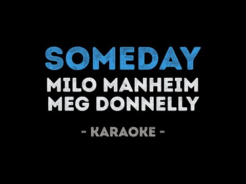 Milo Manheim, Meg Donnelly - Someday