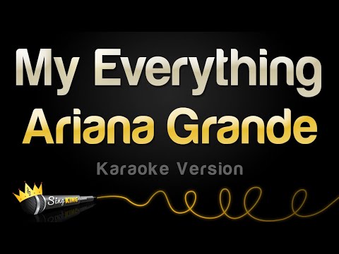 Ariana Grande - My Everything
